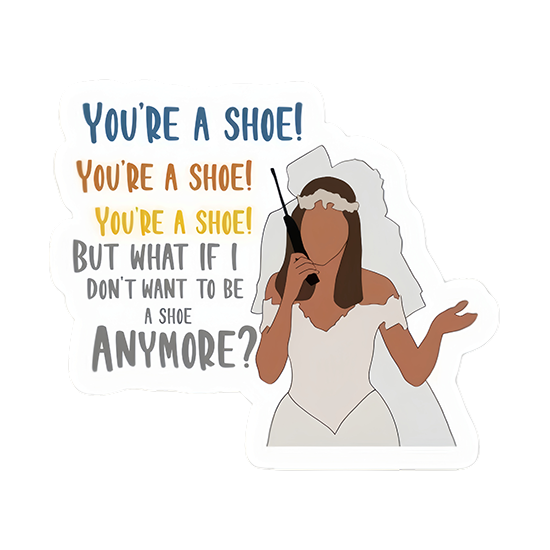 Not a Shoe